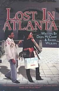 Lost in Atlanta (Paperback)