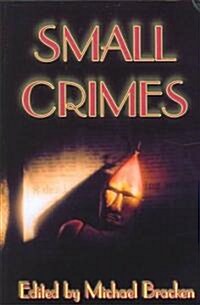 Small Crimes (Hardcover)