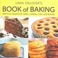 Linda Collisters Book of Baking (Hardcover)