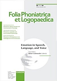 Emotion in Speech, Language, and Voice (Paperback)