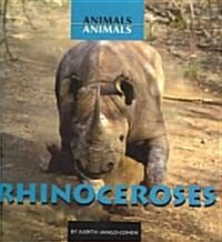 Rhinoceroses (Library Binding)