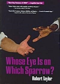 Whose Eye is on Which Sparrow? (Paperback)