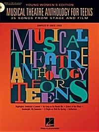 Musical Theatre Anthology for Teens - Young Womens Edition Bk/Online Audio (Paperback, Young Womens)