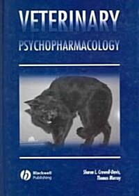 Veterinary Psychopharmacology (Hardcover)