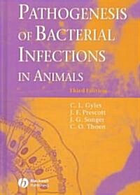 Pathogenesis of Bacterial Infections in Animals (Hardcover, 3rd)