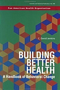 Building Better Health (Paperback)