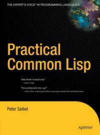 Practical COMMON LISP