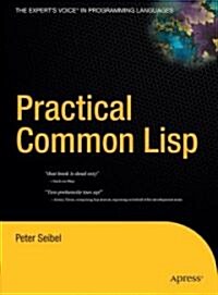 Practical Common Lisp (Hardcover)