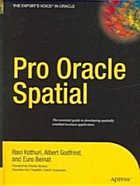 Pro Oracle Spatial (Hardcover, 2004)