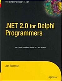 .Net 2.0 for Delphi Programmers (Hardcover)