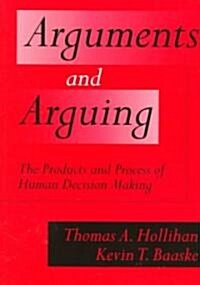 Arguments and Arguing (Paperback, Reprint)