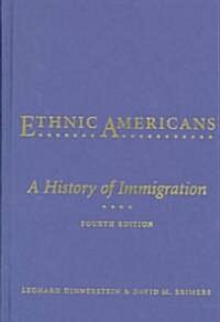 Ethnic Americans (Hardcover, 4th, Subsequent)