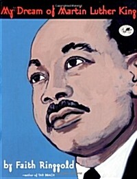 My Dream of Martin Luther King (Paperback, Reprint)