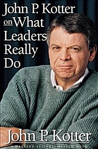 [중고] John P Kotter on What Leaders Really Do (Hardcover)