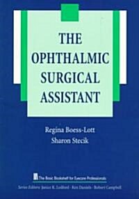 The Ophthalmic Surgical Assistant (Paperback)