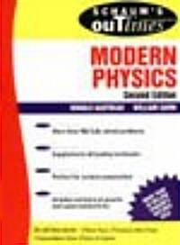Schaums Outline Modern Physi (Paperback, 2)