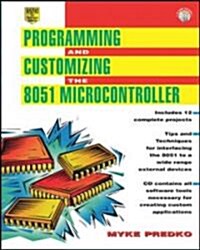 Programming and Customizing the 8051 Microcontroller (Paperback, CD-ROM)