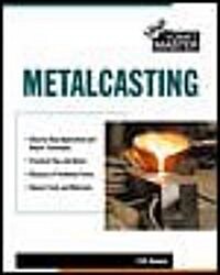 Metalcasting (Paperback, Revised)