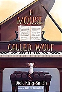 [중고] A Mouse Called Wolf (Paperback)