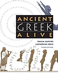 Ancient Greek Alive (Paperback, 3)