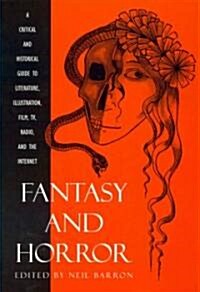 Fantasy and Horror (Hardcover, Subsequent)