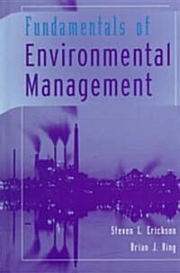 Fundamentals of Environmental Management (Hardcover)