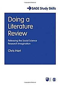 Doing a Literature Review: Releasing the Social Science Research Imagination (Paperback)