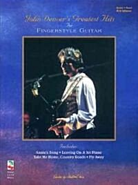 John Denver - Greatest Hits for Fingerstyle Guitar: Fingerstyle Guitar (Paperback)