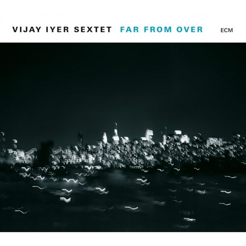 [수입] Vijay Iyer - Far From Over [180g 2LP]