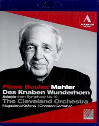 Adagio from Symphony no. 10 in F-sharp major; Twelve songs from Des Knaben Wunderhorn