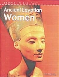 Ancient Egyptian Women (Hardcover)