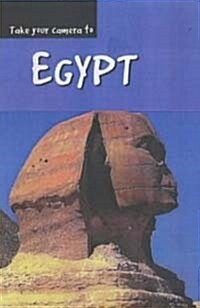 Take Your Camera to Egypt (Hardcover)
