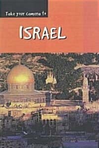 Take Your Camera to Israel (Hardcover)