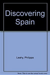 Discovering Spain (Hardcover)