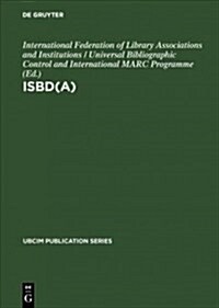 Isbd(a): International Standard Bibliographic Description for Older Monographic Publications (Antiquarian) (Hardcover, 2, 2., Rev. Reprin)