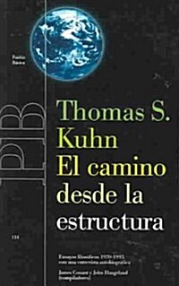 El camino desde la estructura / the Road from the Structure (Paperback)
