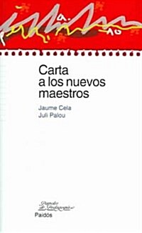 Carta a los nuevos maestros / Letter to New Teachers (Paperback)