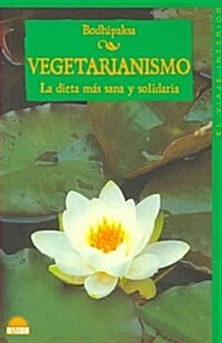 Vegetarianismo/Vegetarianism (Paperback, Translation)