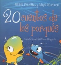 20 cuentos de los porques/ 20 Why Stories (Hardcover, Translation)