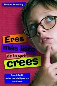 Eres mas listo de lo que crees/ Youre Smarter Than You Think (Paperback)