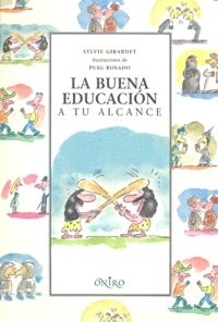 La buena educacion/ Good Manners (Paperback, Translation)