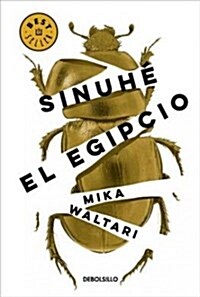 Sinuh? El Egipcio / The Egyptian (Paperback)