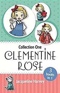 Clementine Rose Collection One (Paperback)