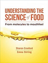 Understanding the Science of Food (Paperback)