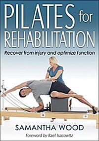Pilates for Rehabilitation (Paperback)