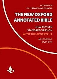 The New Oxford Annotated Bible with Apocrypha: New Revised Standard Version (Paperback, 5)