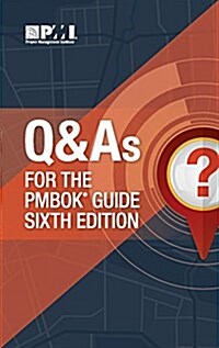 Q & as for the Pmbok(r) Guide Sixth Edition (Paperback)