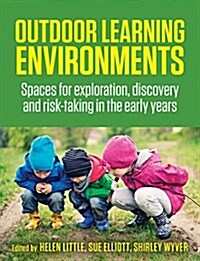 Outdoor Learning Environments (Paperback)