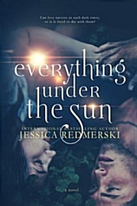 Everything Under the Sun (Paperback)