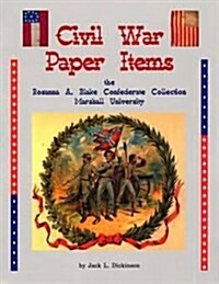 Civil War Paper Items (Paperback)